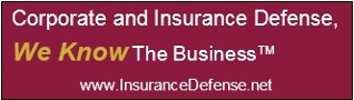 Corporate and Insurance Defense
